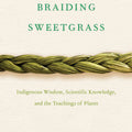 braidingsweetgrasscover_868ee465-3afa-410c-b1d7-0f86447ee94f.jpg